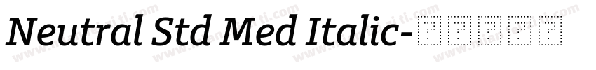 Neutral Std Med Italic字体转换